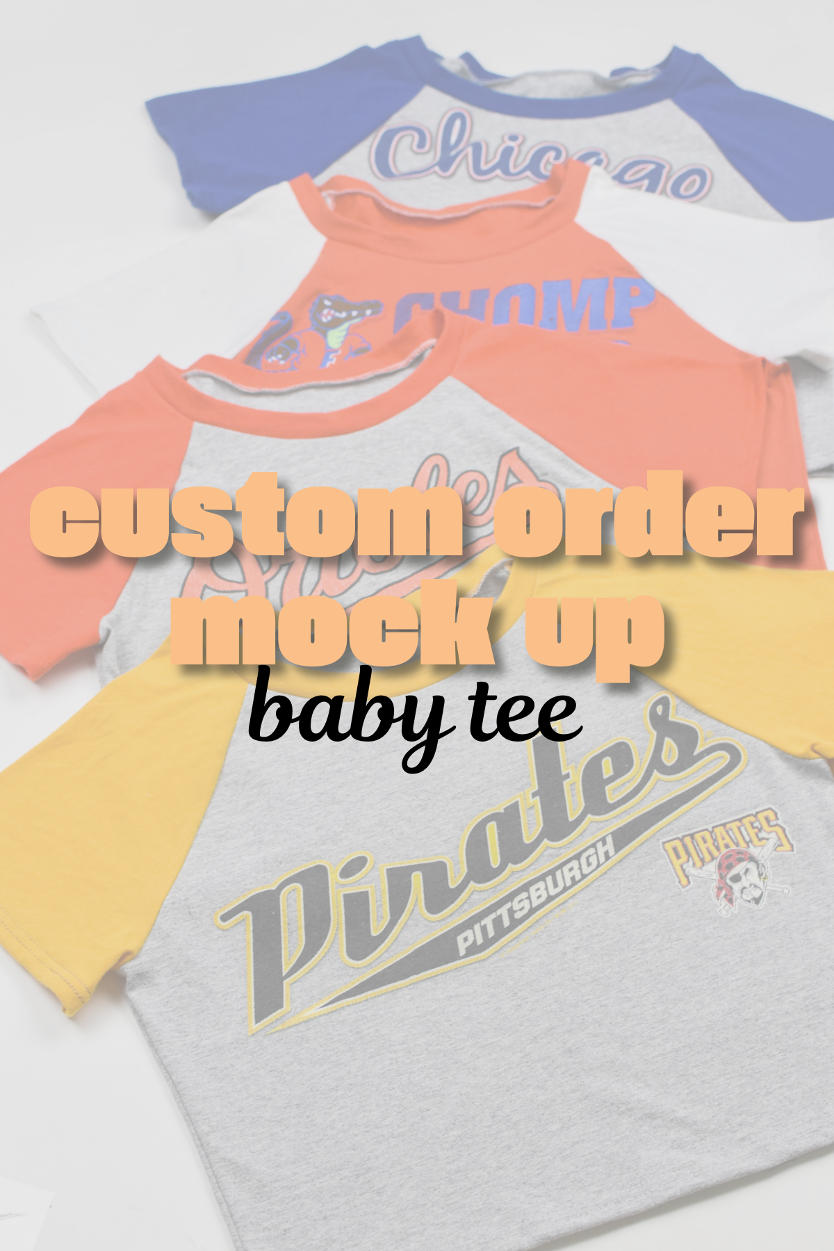 Custom Order Baby Tee Mock Up