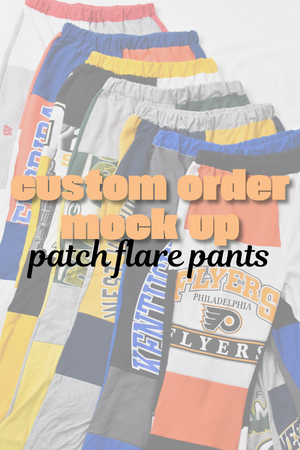Custom Order Patch Flare Pants Mock Up