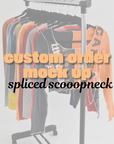 Custom Order Spliced Scoopneck Mock Up