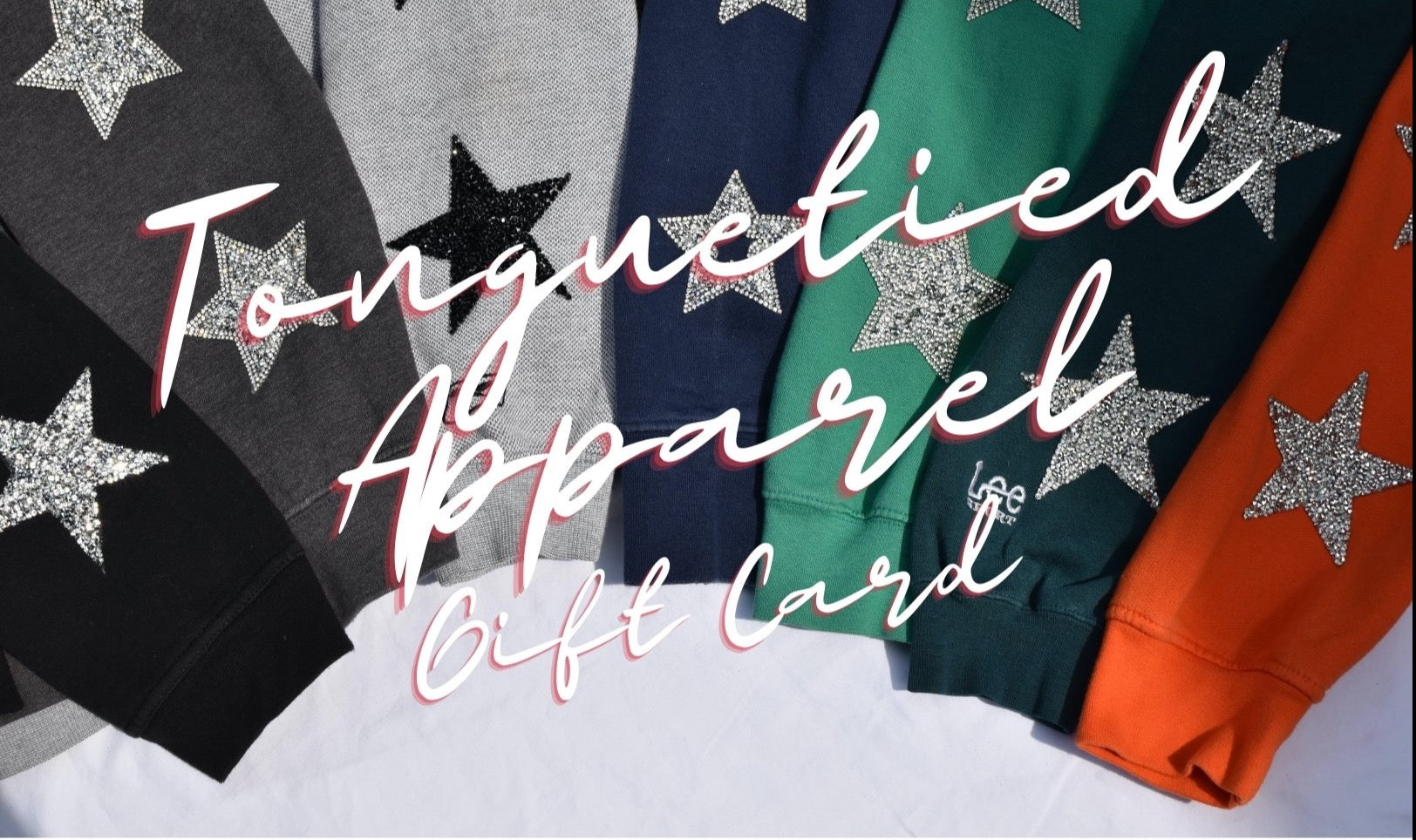 Tonguetied Apparel Gift Card